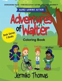 Adventures of Walter Coloring Book