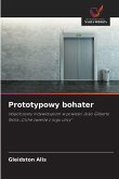 Prototypowy bohater