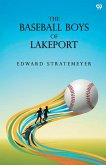 The Baseball Boys Of Lakeport