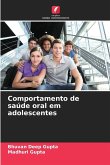 Comportamento de saúde oral em adolescentes