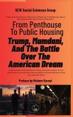 From Penthouse To Public Housing