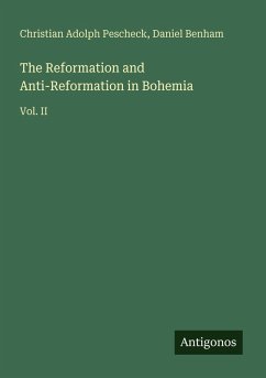 Cover The Reformation and Anti-Reformation in Bohemia