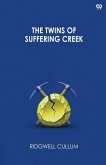 The Twins Of Suffering Creek