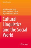 Cultural Linguistics and the Social World