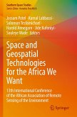 Space and Geospatial Technologies for the Africa We Want