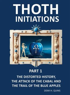 Thoth Initiations - Part 1 - Quins, Demi H. Thoth Initiations - Part 1 - Quins, Demi H.