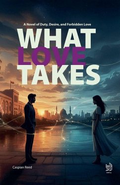 What Love Takes - Reed, Caspian