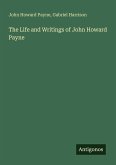 The Life and Writings of John Howard Payne