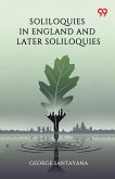 Soliloquies In England And Later Soliloquies