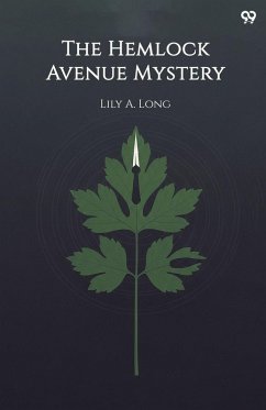 The Hemlock Avenue Mystery - Long, Lily A.