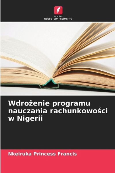 Wdro¿enie programu nauczania rachunkowo¿ci w Nigerii Wdro¿enie programu nauczania rachunkowo¿ci w Nigerii