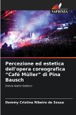 Percezione ed estetica dell'opera coreografica 