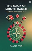 The Sack Of Monte Carlo An Adventure Of To-Day