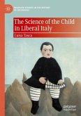 The Science of the Child in Liberal Italy