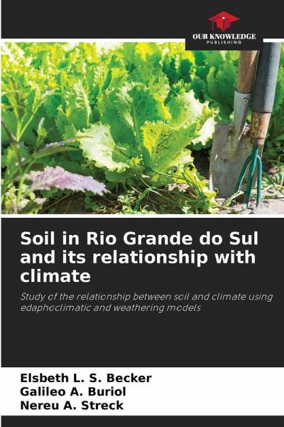 Soil in Rio Grande do Sul and its relationship with climate Soil in Rio Grande do Sul and its relationship with climate