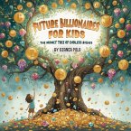 Future Billionaires For Kids