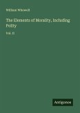 The Elements of Morality, Including Polity