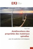 Améliorations des propriétés des matériaux spinelles