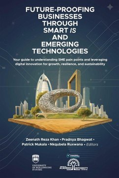 Cover Future-Proofing Businesses Through Smart IS and Emerging Technologies, in association with Zeenath Reza Khan