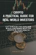 Crypto- A Practical Guide for... - Bild 1