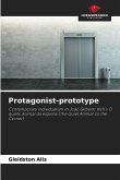 Protagonist-prototype Protagonist-prototype
