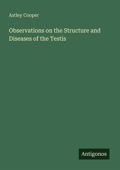Cover Observations on the Structure and Diseases of the Testis