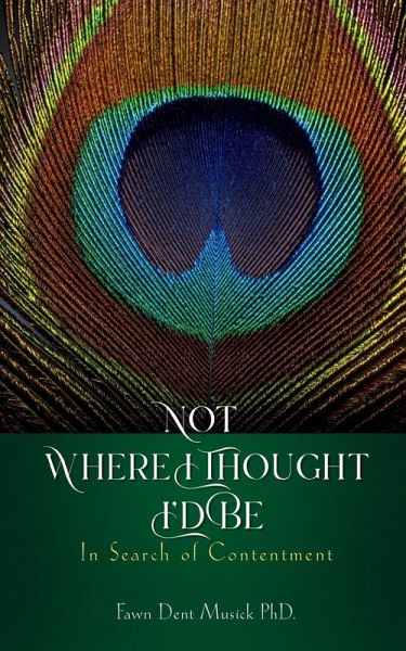 Not Where I Thought I'd Be