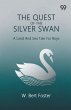 The Quest Of The Silver Swan A Land And... - Bild 1