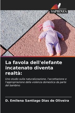 La favola dell'elefante incatenato diventa realtà: - Santiago Dias de Oliveira, D. Emilena La favola dell'elefante incatenato diventa realtà: - Santiago Dias de Oliveira, D. Emilena