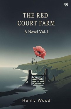 Cover The Red Court Farm A Novel Vol. I