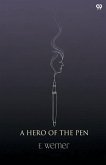 A Hero Of The Pen