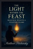 The Light Within the Feast
