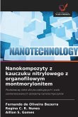 Nanokompozyty z kauczuku nitrylowego z organofilowym montmorylonitem