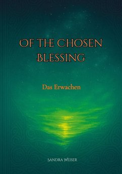 Of the Chosen Blessing Of the Chosen Blessing