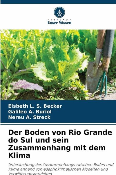 Der Boden von Rio Grande do Sul und sein Zusammenhang mit dem Klima