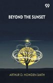 Beyond The Sunset