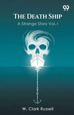 Cover The Death Ship A Strange Story Vol. I