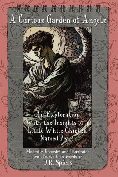 A Curious Garden of Angels - Spiers, J. R.