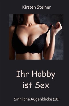 Cover Ihr Hobby ist Sex