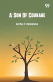 A Son Of Courage