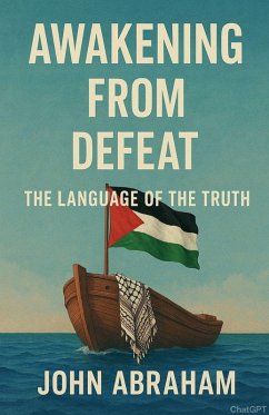 Awakening from Defeat - Abraham, John