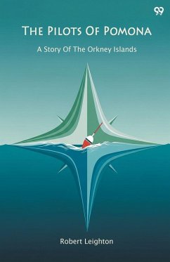 Cover The Pilots Of Pomona A Story Of The Orkney Islands