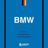 BMW. Istoriya legendarnogo proizvoditelya (MP3-Download)