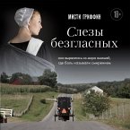 Slezy bezglasnyh. Ona vyrvalas iz mira amishey, gde bol nazyvali smireniem (MP3-Download)