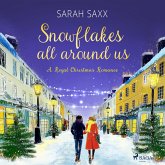 Snowflakes All Around Us (A Royal Christmas Romance) (MP3-Download)
