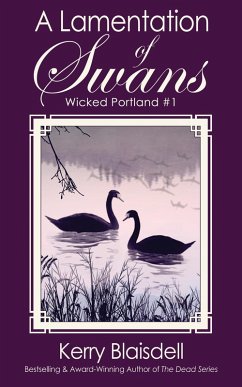 Cover A Lamentation of Swans (Wicked Portland, #1) (eBook, ePUB)
