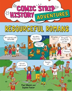 Comic Strip History Adventures: Resourceful Romans (eBook, ePUB) - Mason, Paul