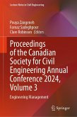 Proceedings of the Canadian Society for Civil Engineering Annual Conference 2024, Volume 3 (eBook, PDF) Proceedings of the Canadian Society for Civil Engineering Annual Conference 2024, Volume 3 (eBook, PDF)