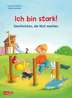 Cover Max-Bilderbücher: Ich bin stark! Geschichten, die Mut machen  (Mängelexemplar)