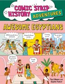 Comic Strip History Adventures: Awesome Egyptians (eBook, ePUB)